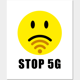 Stop 5g networks Posters and Art